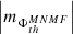 $ \left |m_{\Phi_{th}^{MNMF}}\right | $
