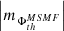 $ \left |m_{\Phi_{th}^{MSMF}}\right | $