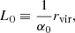 $$ \begin{aligned} L_{0} \equiv \frac{1}{\alpha _0}r_{\mathrm{vir} }, \end{aligned} $$