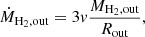 $$ \begin{aligned} \dot{M}_{\rm H_2,out} = 3v\frac{M_{\rm H_2,out}}{R_{\rm out}}, \end{aligned} $$