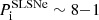 $ P_{\mathrm{i}}^{\mathrm{SLSNe}} \sim 8{-}1 $