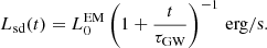 $$ \begin{aligned} L_{\rm sd}(t)=L_{0}^\mathrm{EM}\left(1+\frac{t}{\tau _{\rm GW}}\right)^{-1}\,\mathrm{erg/s}. \end{aligned} $$