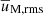 $ \overline{u}_{\text{M,rms}} $