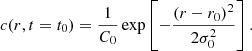 $$ \begin{aligned} c(r, t=t_0) = \frac{1}{C_0}\exp \left[{-\frac{(r-r_0)^2}{2\sigma _0^2}}\right]. \end{aligned} $$