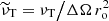 $ \widetilde{\nu}_\text{T}=\nu_\text{T}\big/\Delta\Omega\, r_\text{o}^2 $
