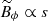 $ \widetilde{B}_\phi\propto s $