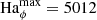 $ \text{ Ha}_{\phi}^{\text{max}}=5012 $
