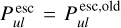 $P_{ul}^{{\rm{esc}}} = P_{ul}^{{\rm{esc}},{\rm{old}}}$