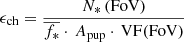 $$ \begin{aligned} \epsilon _{\rm ch}=\frac{N_*\,\mathrm{(FoV)}}{\overline{f_*}\cdot \, A_{\rm pup}\cdot \,\mathrm{VF}\mathrm{(FoV)}} \end{aligned} $$