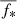 $ \overline{f_*} $
