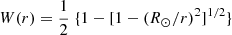 $$ \begin{aligned} W(r) = \frac{1}{2} \; \{1 - [1 - (R_\odot /r)^2]^{1/2}\} \end{aligned} $$