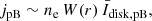 $$ \begin{aligned} j_{\rm pB} \sim n_{\rm e} \, W(r) \, \bar{I}_{\rm disk,pB}, \end{aligned} $$