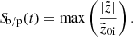 $$ \begin{aligned} {S\!}_{\rm b/p}(t) = \mathrm{max} \left(\frac{|\tilde{z}|}{\tilde{z}_{\rm 0i}}\right). \end{aligned} $$
