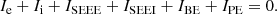 $$ \begin{aligned} I_{\rm e} + I_{\rm i} + I_{\rm SEEE} + I_{\rm SEEI} + I_{\rm BE} + I_{\rm PE} = 0. \end{aligned} $$