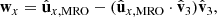 $$ \begin{aligned}&\mathbf w _x = \hat{\mathbf{u }}_{x,\mathrm{MRO}} - (\hat{\mathbf{u }}_{x,\mathrm{MRO}}\cdot \hat{\mathbf{v }}_3)\hat{\mathbf{v }}_3,\end{aligned} $$