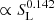 $ \propto S_{\mathrm{L}}^{0.142} $