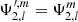 $ \Psi_{2,l}^{\prime,m} = \Psi_{2,l}^m $