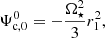 $$ \begin{aligned}&\Psi _{\text{c},0}^0= - \dfrac{\Omega _{\star }^2}{3} r_1^2 , \end{aligned} $$