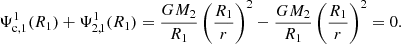 $$ \begin{aligned} \Psi _{\text{c},1}^1 (R_{\text{1}})+\Psi _{2,1}^1(R_{\text{1}})= \dfrac{GM_2}{R_{\text{1}}} \left(\dfrac{R_{\text{1}}}{r} \right)^{2} -\dfrac{GM_2}{R_{\text{1}}} \left(\dfrac{R_{\text{1}}}{r} \right)^{2}=0. \end{aligned} $$