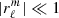 $ |r_\ell^m| \ll 1 $