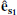 $ \mathbf{\hat{e}_{s_1}} $
