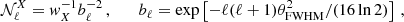 $$ \begin{aligned} \mathcal{N}_\ell ^X = { w}_X^{-1}b_\ell ^{-2}\,,\qquad b_\ell = \exp \left[-\ell (\ell +1)\theta _{\rm FWHM}^2/(16\ln 2)\right]\,, \end{aligned} $$