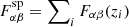 $ F_{\alpha\beta}^{\mathrm{sp}} = \sum\nolimits_i F_{\alpha\beta} (z_i) $