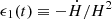 $ \epsilon_1(t) \equiv -\dot{H} / H^2 $