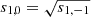 $ s_{1,0} = \sqrt{s_{1,-1}} $