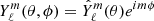 $ {Y^m_\ell}(\theta,\phi)= {\hat{Y}^m_\ell}(\theta) e^{im\phi} $