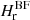 $ H_\mathrm{r}^\mathrm{BF} $