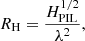 $$ \begin{aligned} R_\mathrm{H} =\frac{H_\mathrm{PIL} ^{1/2}}{\lambda ^2}, \end{aligned} $$