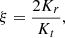 $$ \begin{aligned} \xi =\frac{2K_r}{K_t}, \end{aligned} $$
