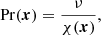 $$ \begin{aligned} \mathrm{Pr}(\boldsymbol{x}) = \frac{\nu }{\chi (\boldsymbol{x})}, \end{aligned} $$