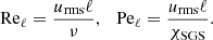 $$ \begin{aligned} \mathrm{Re}_\ell = \frac{u_{\rm rms}\ell }{\nu },\ \ \ \mathrm{Pe}_\ell = \frac{u_{\rm rms}\ell }{\chi _{\rm SGS}}. \end{aligned} $$