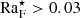 $ {\rm Ra}_{\rm F}^\star > 0.03 $