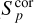 $S_p^{{\rm{cor}}}$