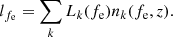 $$ \begin{aligned} l_{f_{\rm e}} = \sum _k L_k(f_{\rm e}) n_k(f_{\rm e}, z). \end{aligned} $$