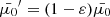 $ \bar{\mu_0}^\prime = (1 - \varepsilon)\bar{\mu_0} $