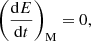 $$ \begin{aligned} \left(\frac{{\mathrm{d} }E}{{\mathrm{d} }t}\right)_{\rm M} = 0, \end{aligned} $$