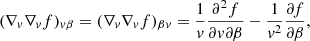 $$ \begin{aligned} (\nabla _v\nabla _v f)_{v\beta }&= (\nabla _v\nabla _v f)_{\beta v} = \frac{1}{v}\frac{\partial ^2 f}{\partial v \partial \beta } - \frac{1}{v^2}\frac{\partial f}{\partial \beta }, \end{aligned} $$