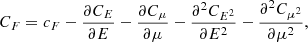 $$ \begin{aligned} C_F&= c_F - \frac{\partial C_E}{\partial E} - \frac{\partial C_\mu }{\partial \mu } - \frac{\partial ^2 C_{E^2}}{\partial E^2} - \frac{\partial ^2 C_{\mu ^2}}{\partial \mu ^2}, \end{aligned} $$
