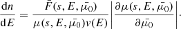 $$ \begin{aligned} \frac{{\mathrm{d} }n}{{\mathrm{d} }E} = \frac{\bar{F}(s, E, \bar{\mu _0})}{\mu (s, E, \bar{\mu _0})v(E)} \bigg |\frac{\partial \mu (s, E, \bar{\mu _0})}{\partial \bar{\mu _0}}\bigg |\cdot \end{aligned} $$
