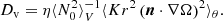 $$ \begin{aligned} D_{\rm v} = \eta \langle N_0^2\rangle _V^{-1} \langle K r^2 \left({\boldsymbol{n}}\cdot \nabla \Omega \right)^2\rangle _\theta . \end{aligned} $$