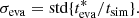 $$ \begin{aligned} \sigma _{\rm eva} = {\mathrm{std}\{t_{\mathrm{eva}}^*/t_{\mathrm{sim}}\}}. \end{aligned} $$