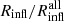 $ R_{\mathrm{infl}}/R_{\mathrm{infl}}^{\mathrm{all}} $