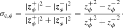 $$ \begin{aligned} \sigma _{\rm c,\phi } = \frac{|{{\boldsymbol{z}}^+_\phi }|^2 - |{\boldsymbol{z}}^-_{\phi }|^2}{|{{\boldsymbol{z}}^+_\phi }|^2 + |{\boldsymbol{z}}^-_{\phi }|^2} = \frac{{z^+_\phi }^2 - {z^-_\phi }^2}{{z^+_\phi }^2 + {z^-_\phi }^2}\cdot \end{aligned} $$