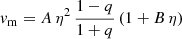 $$ \begin{aligned} v_{\rm m}&= A\,\eta ^{2}\,\frac{1-q}{1+q}\,(1+B\,\eta )\end{aligned} $$