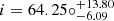 $ i = {64.25\circ}^{+13.80}_{-6.09} $