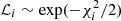 $ \mathcal{L}_i \sim \exp(-\chi_i^2/2) $